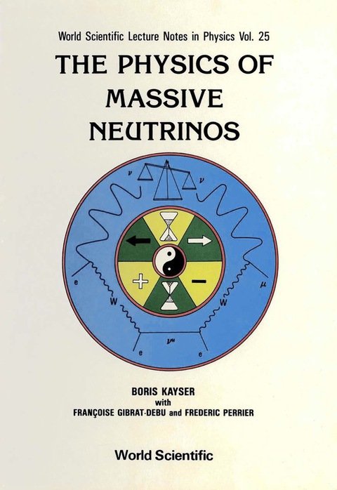 Cover image for book Physics Of Massive Neutrinos, The