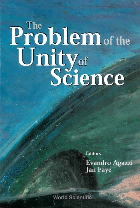 Cover image for book PROBLEM OF THE UNITY OF SCIENCE, THE