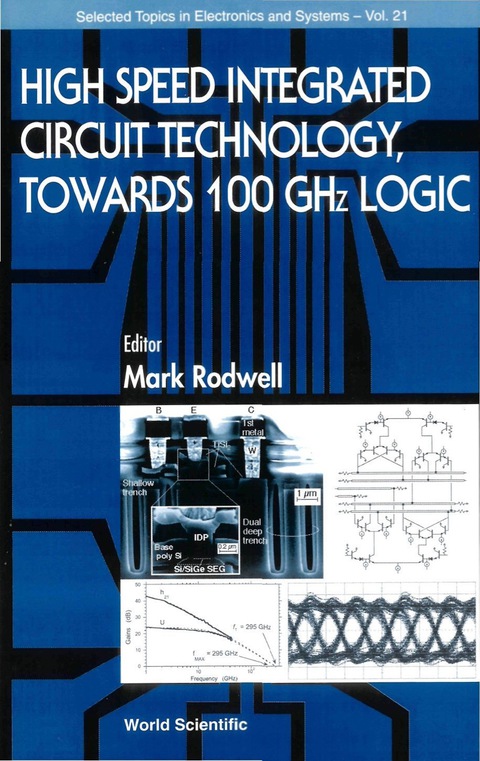 Cover image for book High Speed Integrated Circuit Technology - Towards 100 Ghz Logic