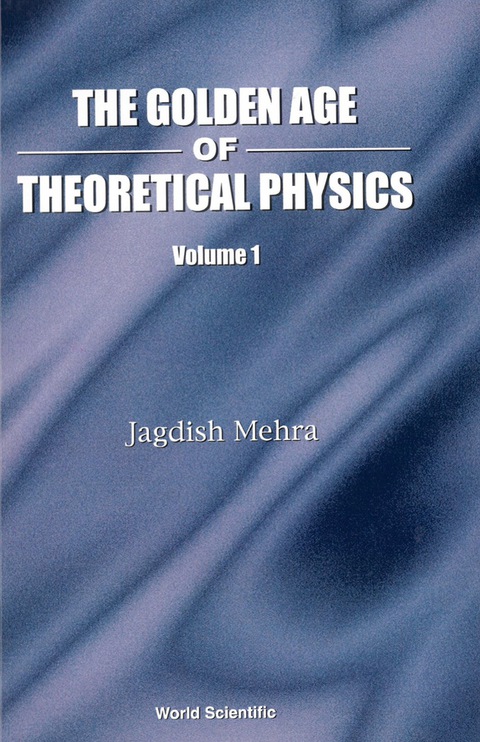 Cover image for book GOLDEN AGE THEORETICAL PHY (2V)