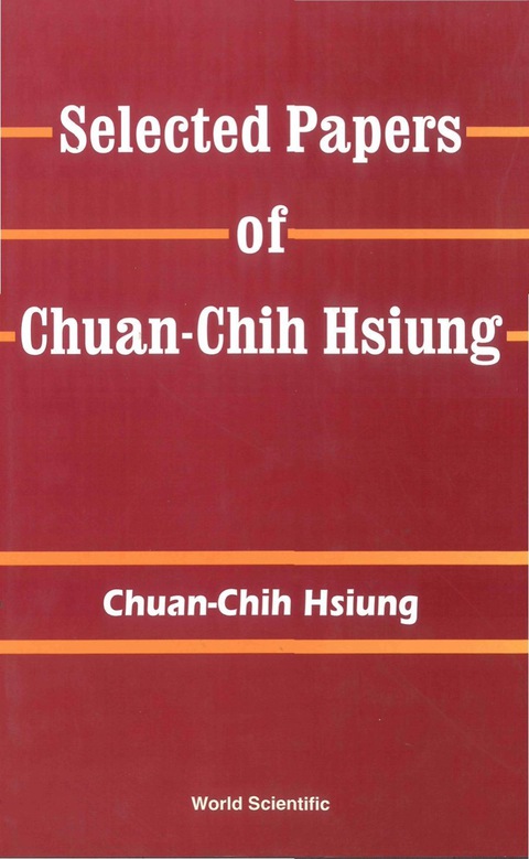 Cover image for book SELECTED PAPERS OF CHUAN-CHIH HSIUNG