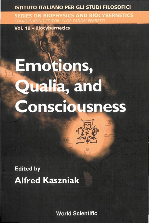 Cover image for book EMOTIONS, QUALIA, & CONSCIOUSNESS  (V10)