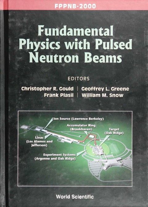 Cover image for book Fundamental Physics With Pulsed Neutron Beams (Fppnb 2000)