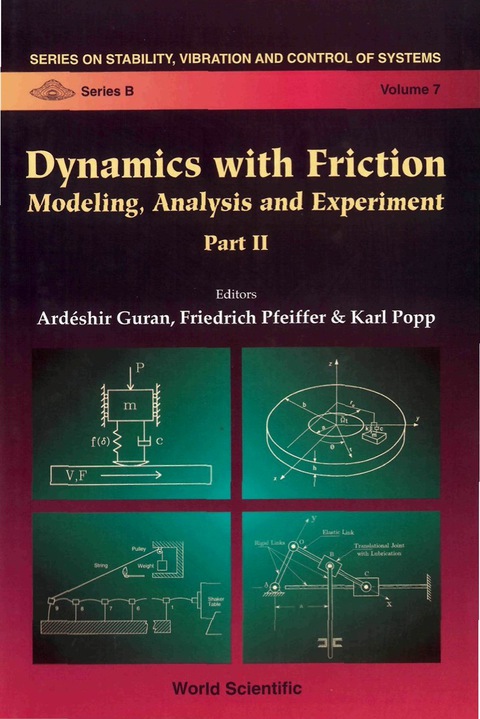 Cover image for book Dynamics With Friction, Modeling, Analysis And Experiments, Part Ii