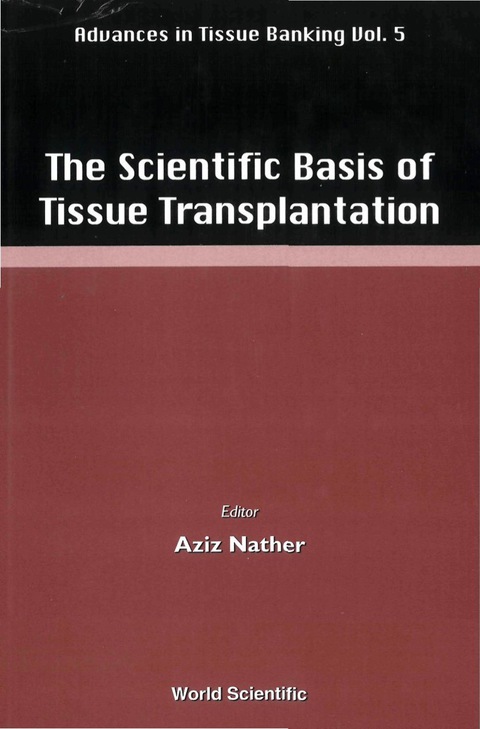 Cover image for book Scientific Basis Of Tissue Transplantation, The