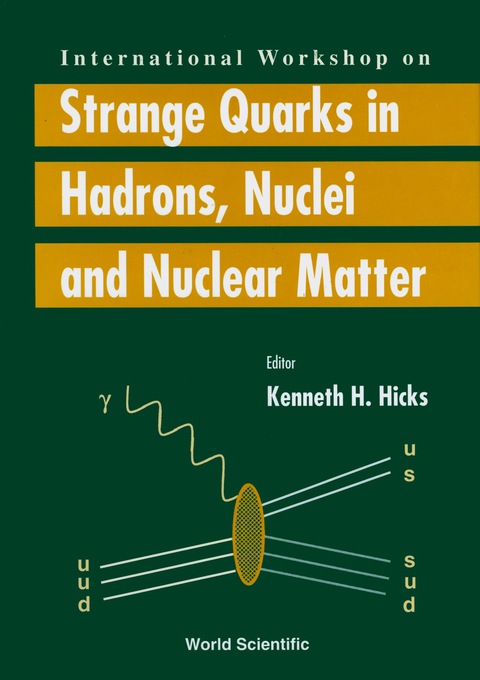 Cover image for book STRANGE QUARKS IN HADRONS, NUCLEI...