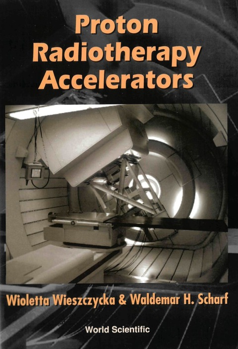 Cover image for book Proton Radiotherapy Accelerators
