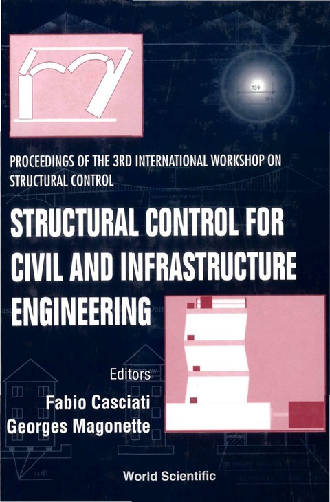Cover image for book Structural Control For Civil & Infrastructure Engineering, Procs Of The 3rd Intl Workshop On Structural Control
