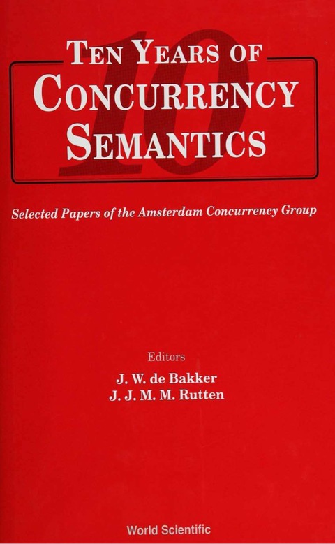 Cover image for book TEN YEARS OF CONCURRENCY SEMANTICS