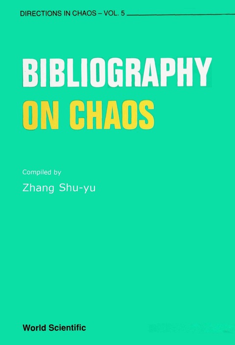 Cover image for book BIBLIOGRAPHY ON CHAOS               (V5)