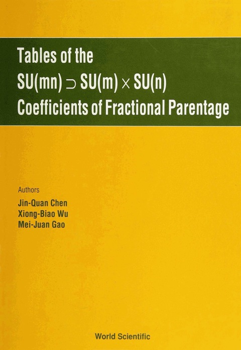 Cover image for book Tables Of The Su(mn) Su(m) X Su(n) Coefficients Of Fractional Parentage