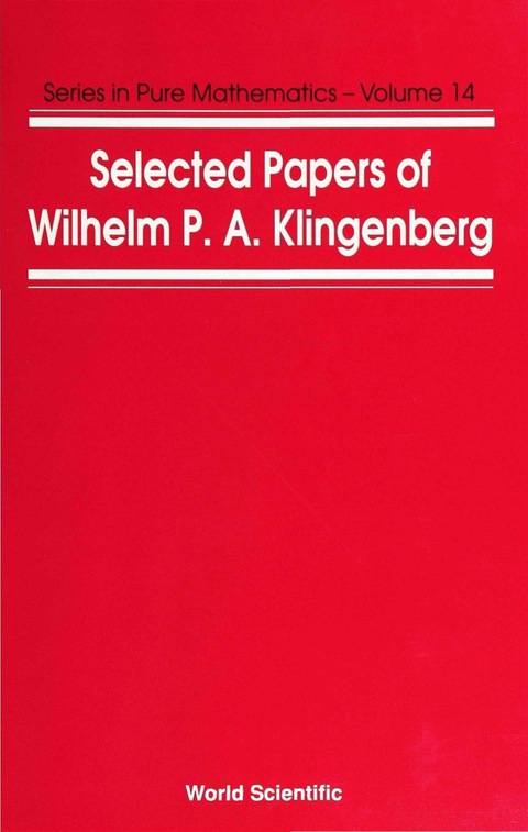 Cover image for book Selected Papers Of Wilhelm P A Klingenberg