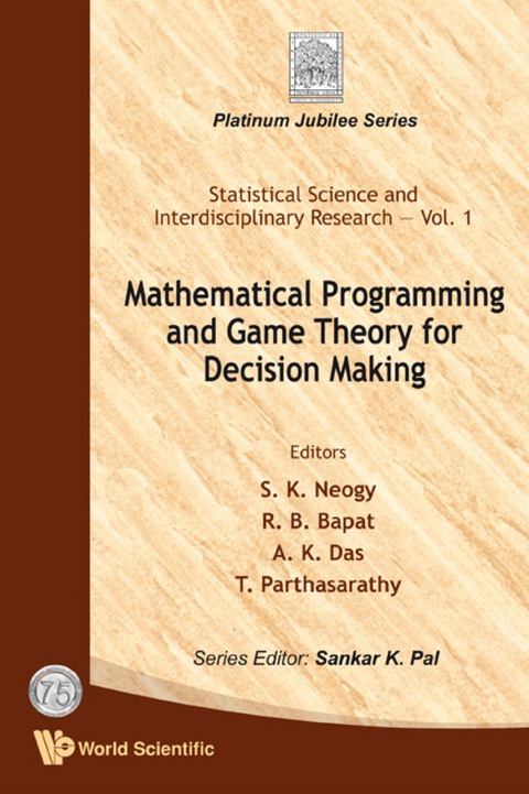 Cover image for book Mathematical Programming And Game Theory For Decision Making