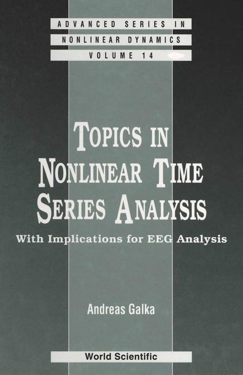 Cover image for book Topics In Nonlinear Time Series Analysis, With Implications For Eeg Analysis