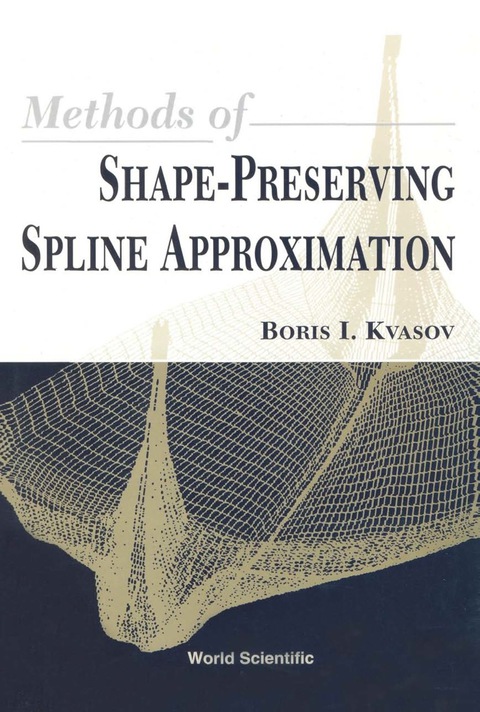 Cover image for book Methods Of Shape-preserving Spline Approximation