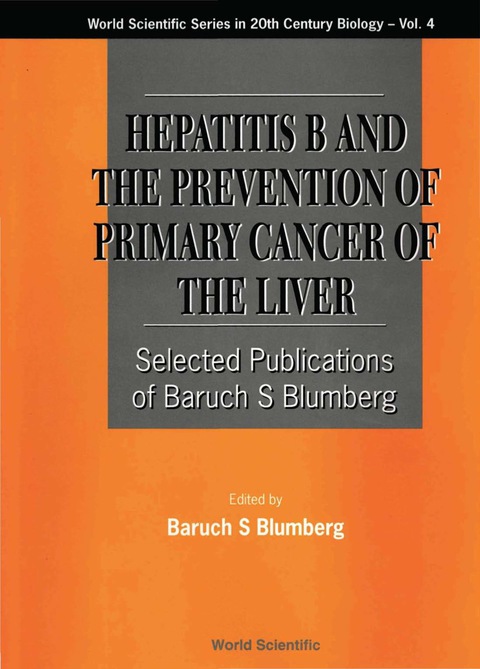 Cover image for book Hepatitis B And The Prevention Of Primary Cancer Of The Liver