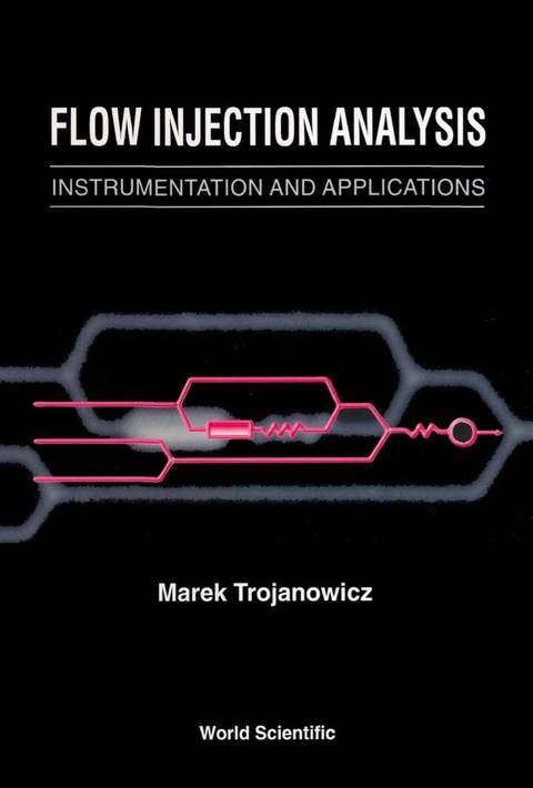 Cover image for book Flow Injection Analysis: Instrumentation And Applications