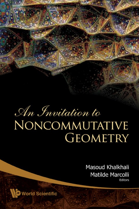 Cover image for book Invitation To Noncommutative Geometry, An