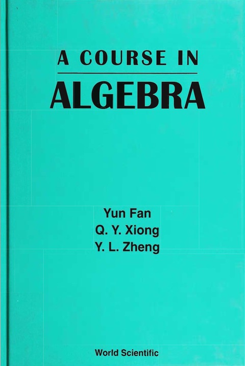 Cover image for book COURSE IN ALGEBRA, A