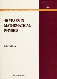 Cover image: 40 Years In Mathematical Physics 9789810221980