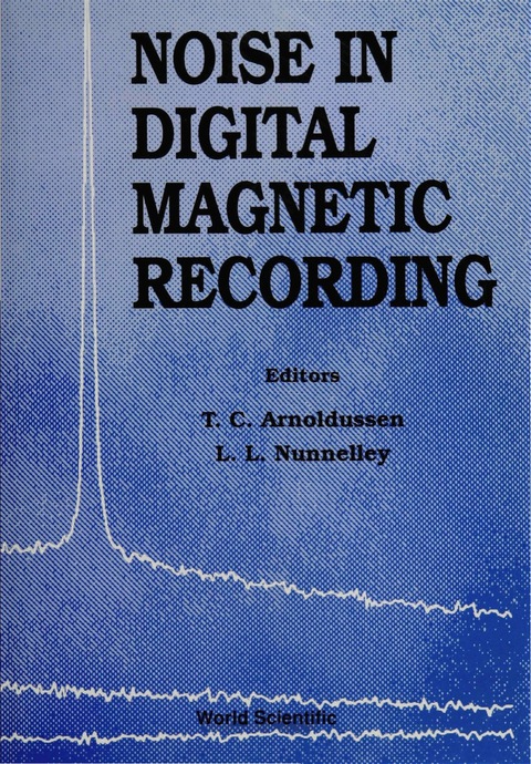 Cover image for book Noise In Digital Magnetic Recording
