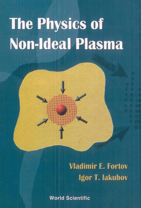 Cover image for book PHYSICS OF NON-IDEAL PLASMA, THE