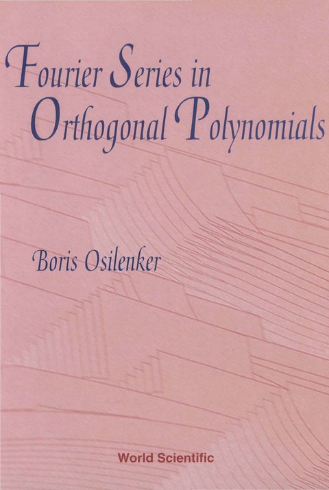 Cover image for book Fourier Series In Orthogonal Polynomials