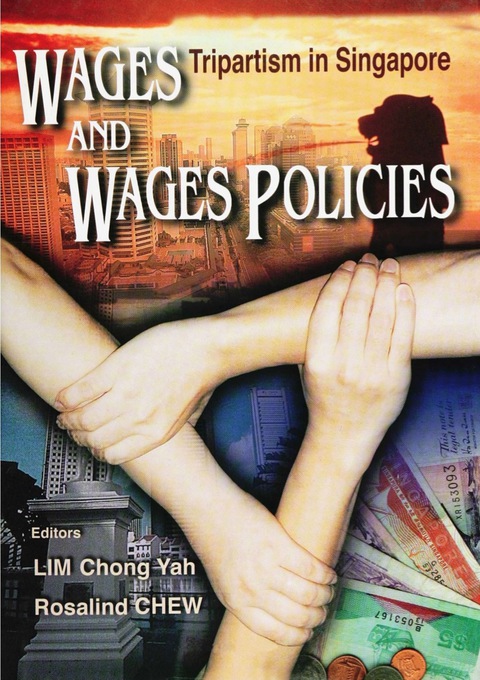 Cover image for book Wages And Wages Policies: Tripartism In Singapore