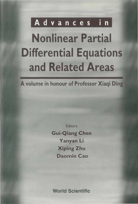 Cover image for book Advances In Nonlinear Partial Differential Equations And Related Areas: A Volume In Honor Of Prof Xia