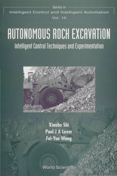Cover image for book Autonomous Rock Excavation, Intelligent Control Techniques And Experimentation