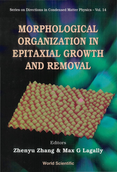 Cover image for book Morphological Organization In Epitaxial Growth And Removal