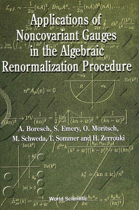 Cover image for book Applications Of Noncovariant Gauges In The Algebraic Renormalization Procedure