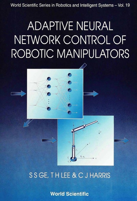 Cover image for book Adaptive Neural Network Control Of Robotic Manipulators