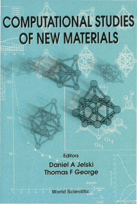 Cover image for book Computational Studies Of New Materials