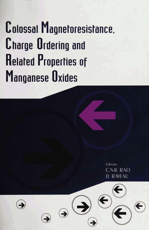 Cover image for book Colossal Magnetoresistance, Charge Ordering And Related Properties Of Manganese Oxides