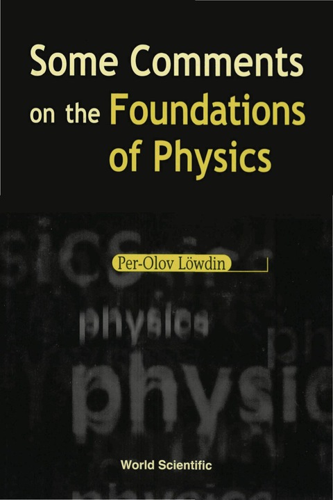 Cover image for book Some Comments On The Foundations Of Physics