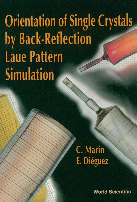 Cover image for book ORIENTATION OF SINGLE CRYSTALS BY BACK..