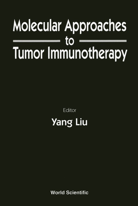 Cover image for book MOLECULAR APPROACHES TO TUMOR IMMUNOTHER