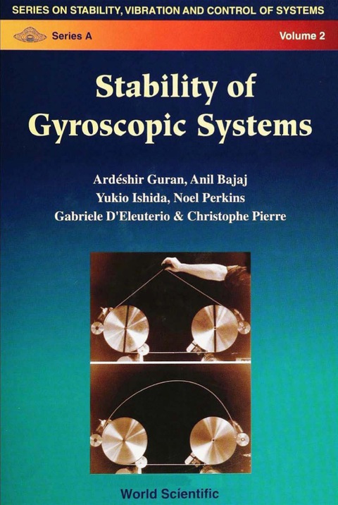 Cover image for book STABILITY OF GYROSCOPIC SYSTEMS     (V2)