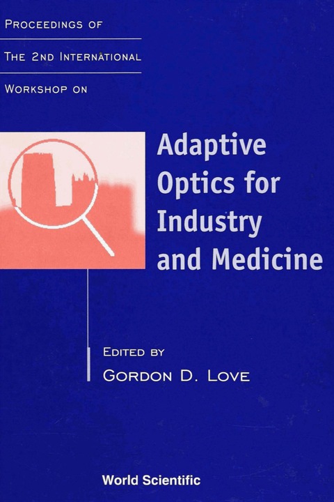 Cover image for book ADAPTIVE OPTICS FOR INDUSTRY & MEDICINE