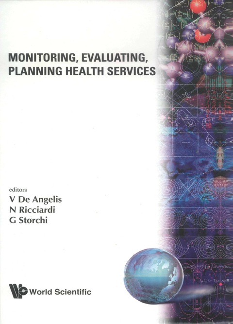 Cover image for book Monitoring, Evaluating, Planning Health Services - Proceedings Of The 24th Meeting Of The European Working Group On Operational Research Applied To Health Services