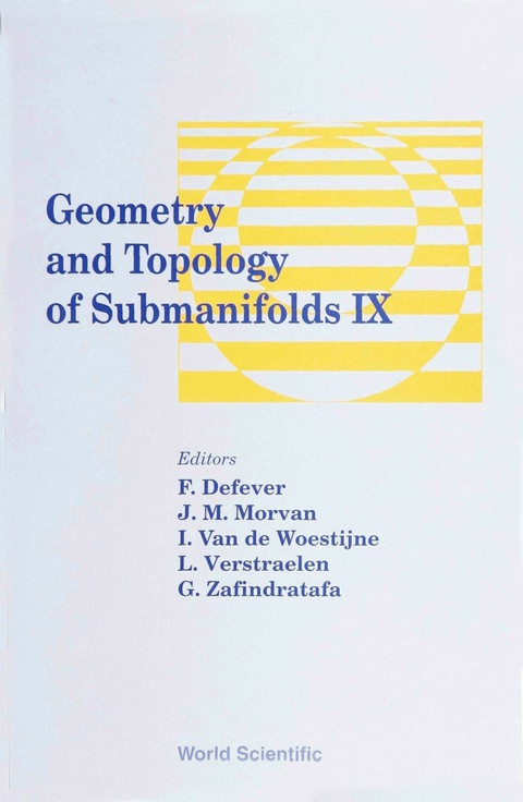 Cover image for book GEOMETRY & TOPOLOGY OF SUBMANIFOLDS IX