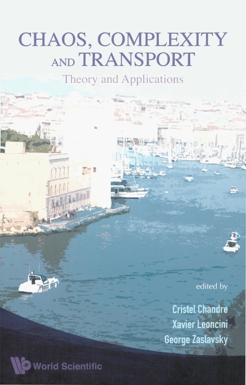 Cover image for book CHAOS, COMPLEXITY AND TRANSPORT
