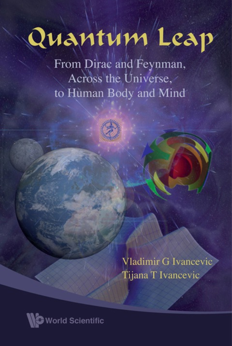 Cover image for book Quantum Leap: From Dirac And Feynman, Across The Universe, To Human Body And Mind