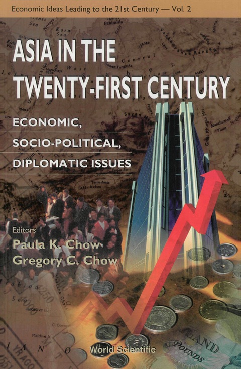 Cover image for book Asia In The Twenty-first Century: Economic, Socio-political, Diplomatic Issues