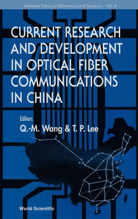 Cover image for book Current Research And Development In Optical Fiber Communications In China