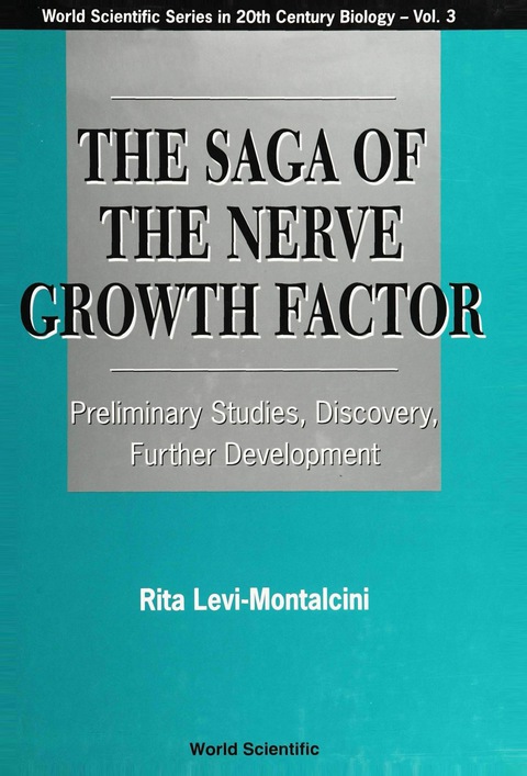 Cover image for book SAGA OF THE NERVE GROWTH FACTOR,THE (V3)