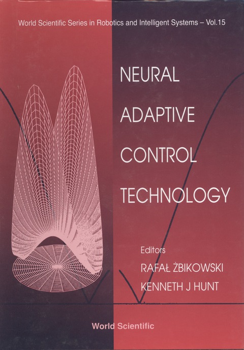 Cover image for book NEURAL ADAPTIVE CONTROL TECHNOLOGY (V15)
