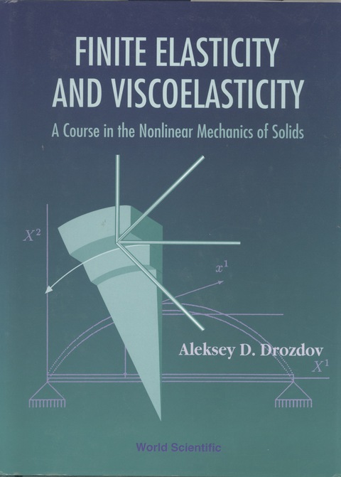 Cover image for book FINITE ELASTICITY & VISCOELASTICITY
