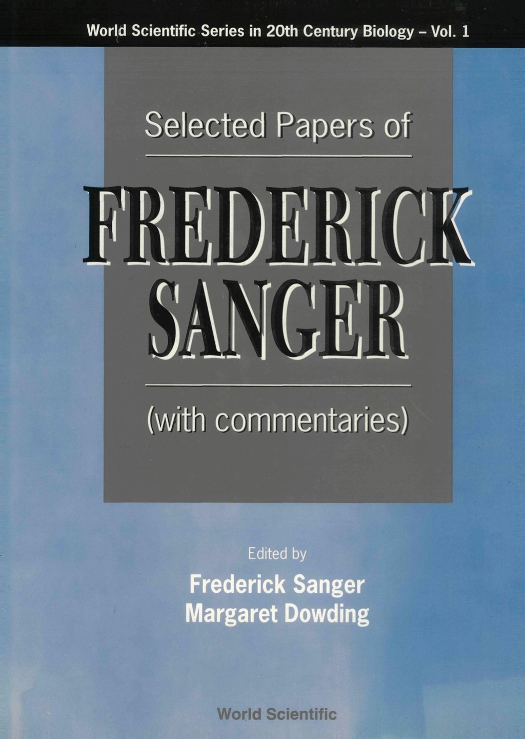 Selected Papers Of Frederick Sanger (With Commentaries) (eBook) - Dowding Margaret,